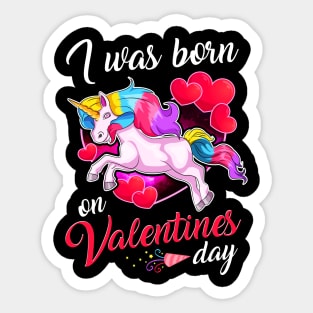 Born On Valentines Day Unicorn Sticker